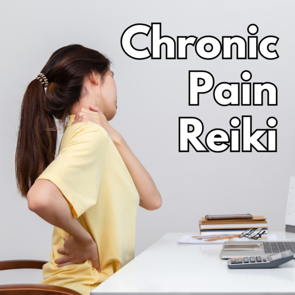 Chronic Pain Reiki