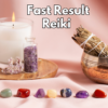Fast Result Reiki