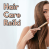Hair Care Reiki