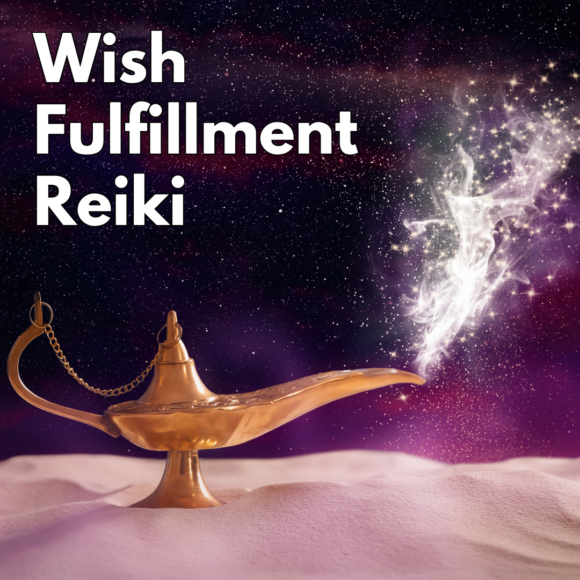 Wish Fulfillment Reiki